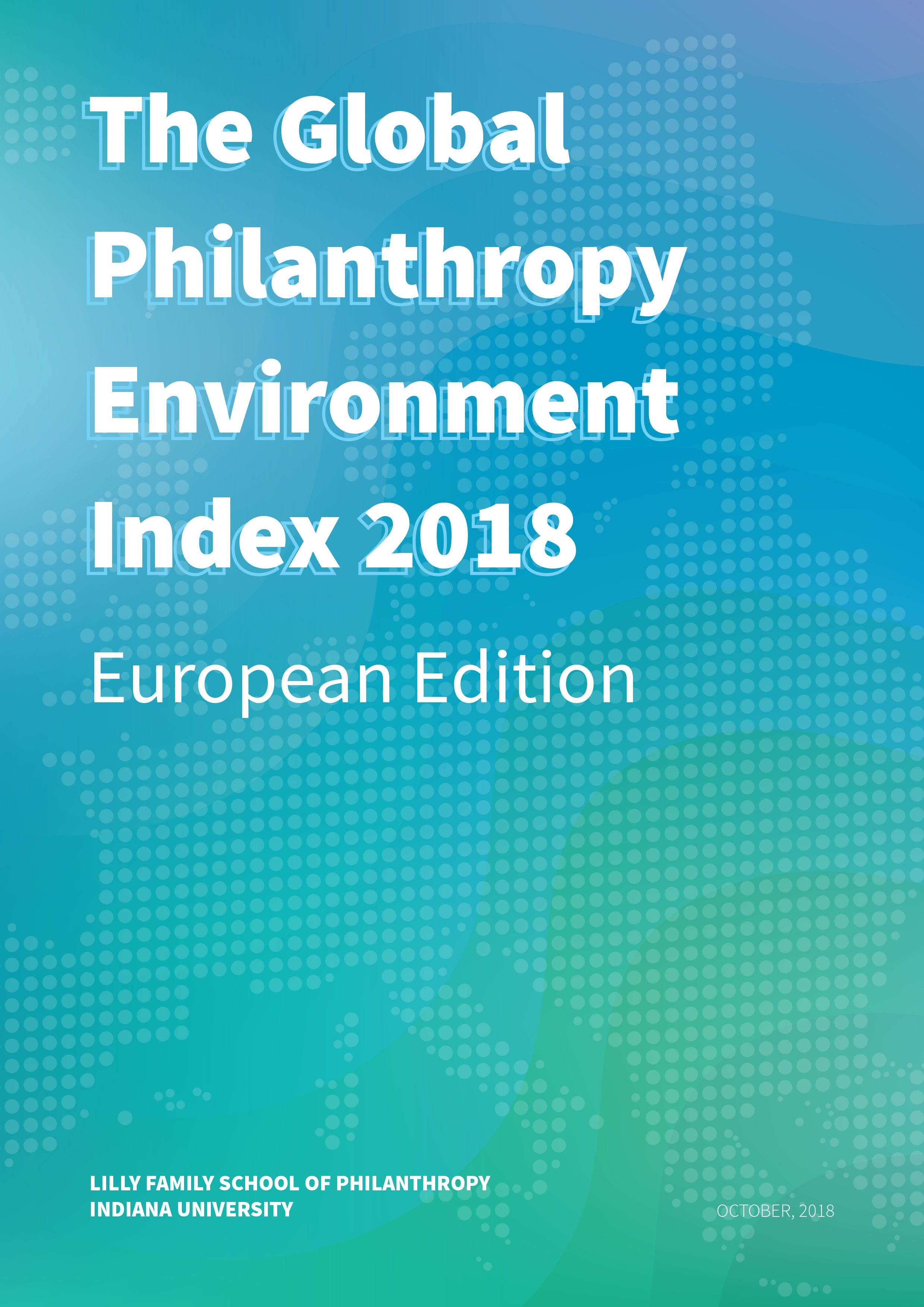 Global Philanthropy Environment Index 2018: European Edition